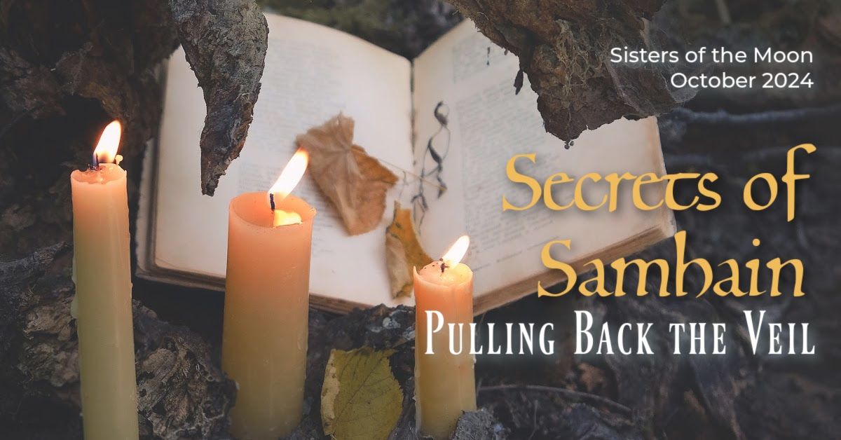 October Sisters of the Moon: Secrets of Samhain