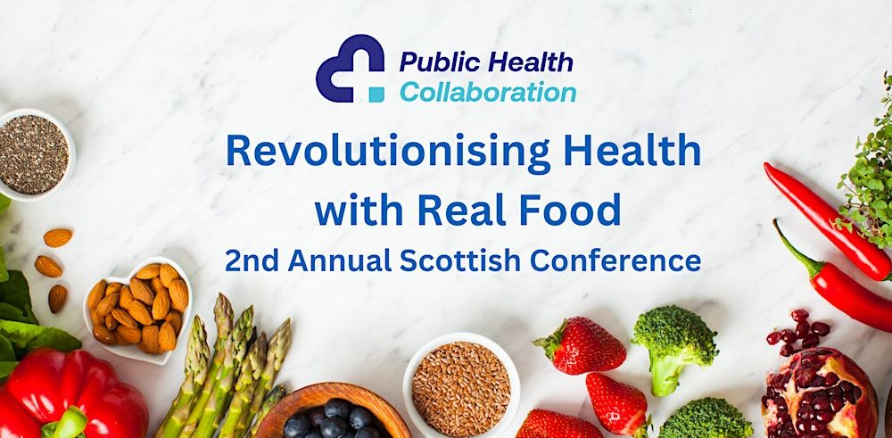 Revolutionising Health With Real Food