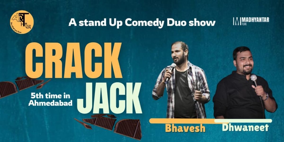 Crack - Jack (A Duo stand Up comedy show)