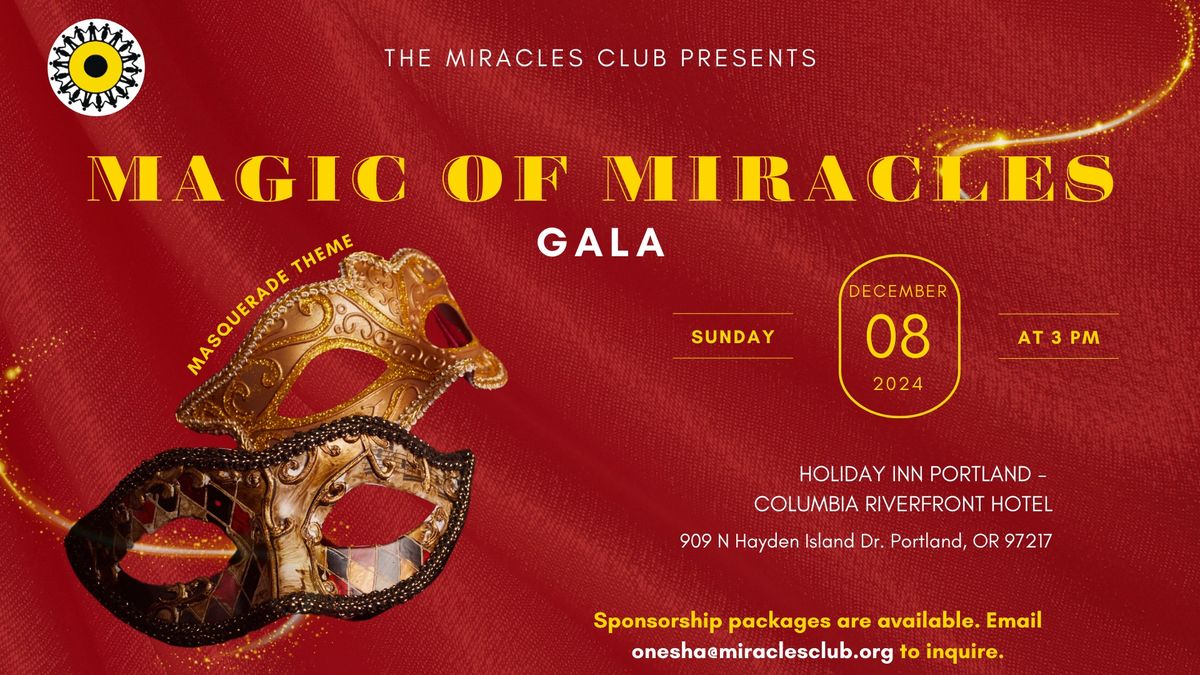 Magic of Miracles Gala