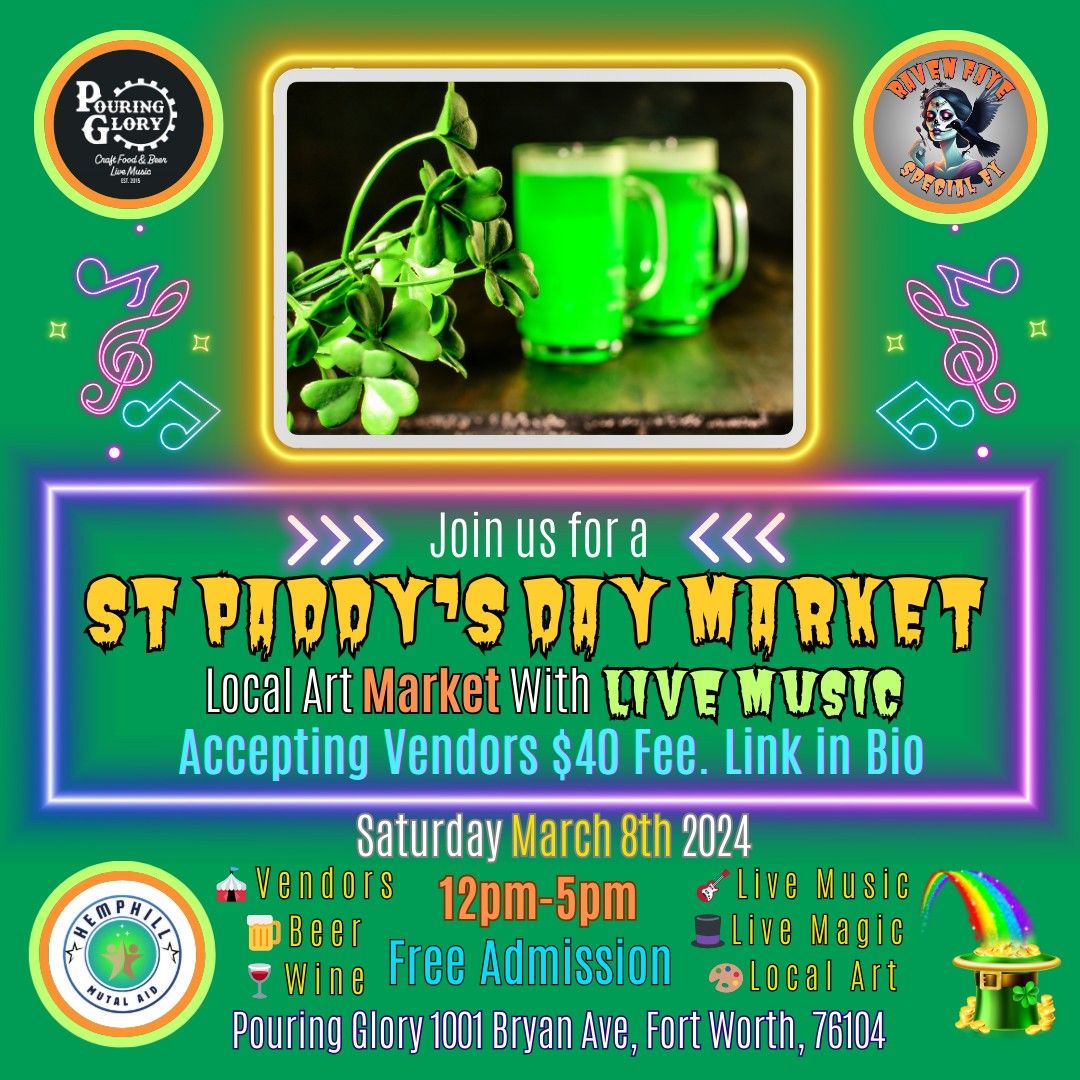 St Paddy's Day Market at Pouring Glory