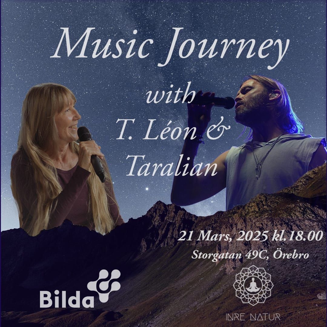 Music Journey with T. L\u00e9on & Taralian