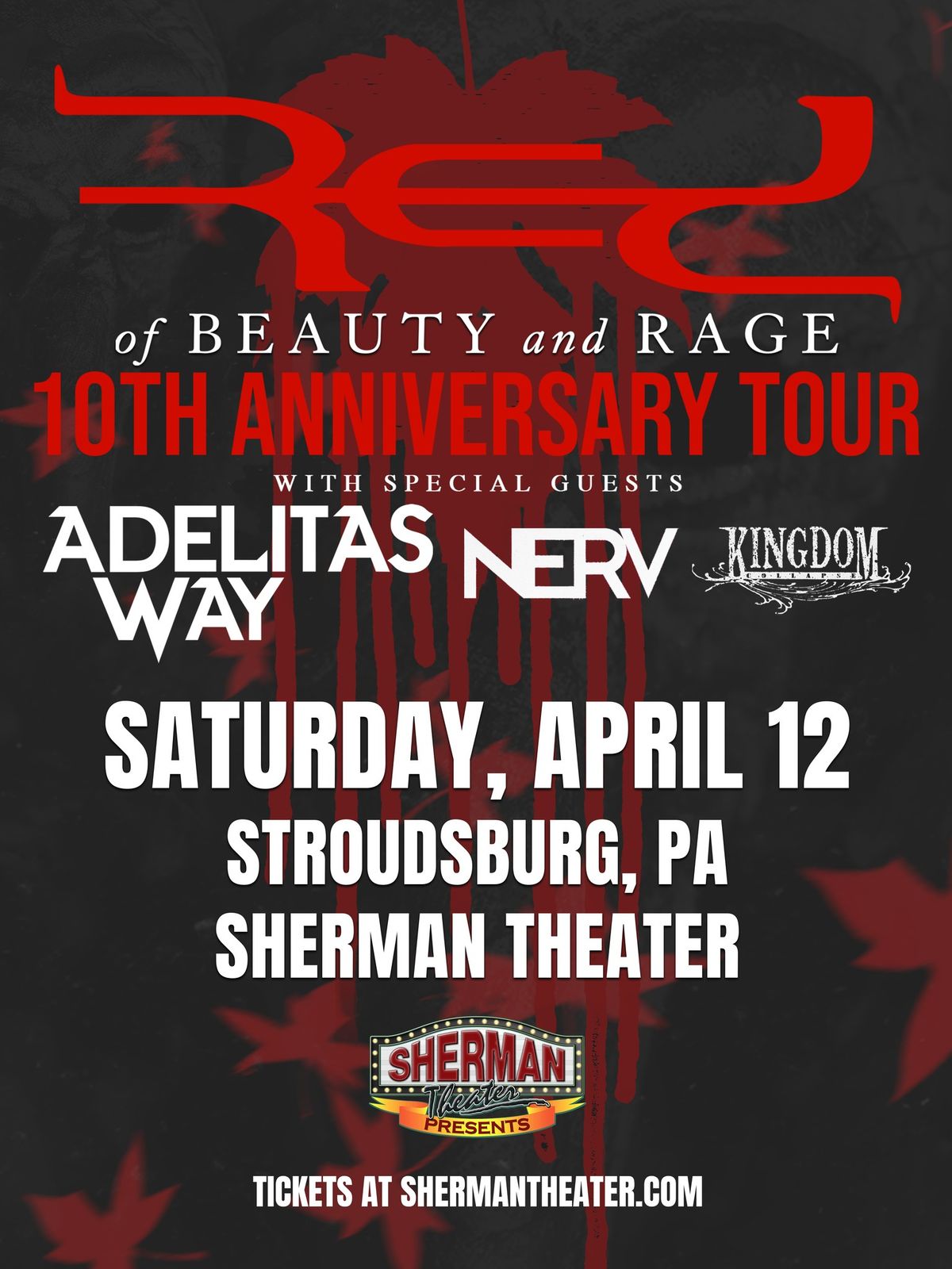 Red 'Of Beauty and Rage' 10 Year Anniversary Tour