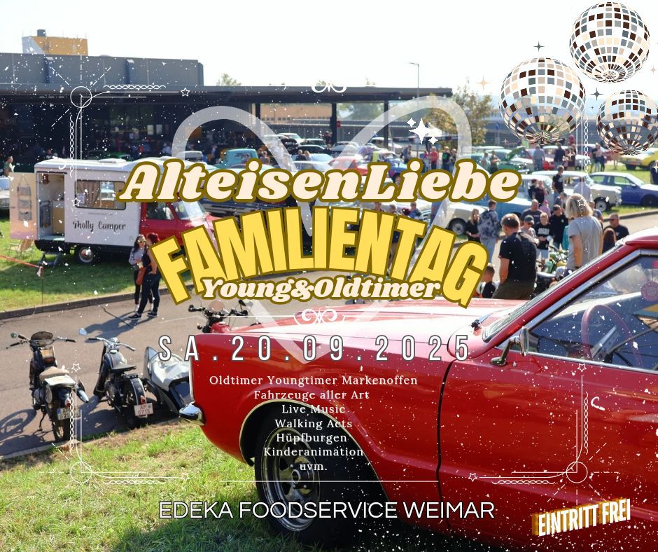 AlteisenLiebe Young und Oldtimer Familientag 