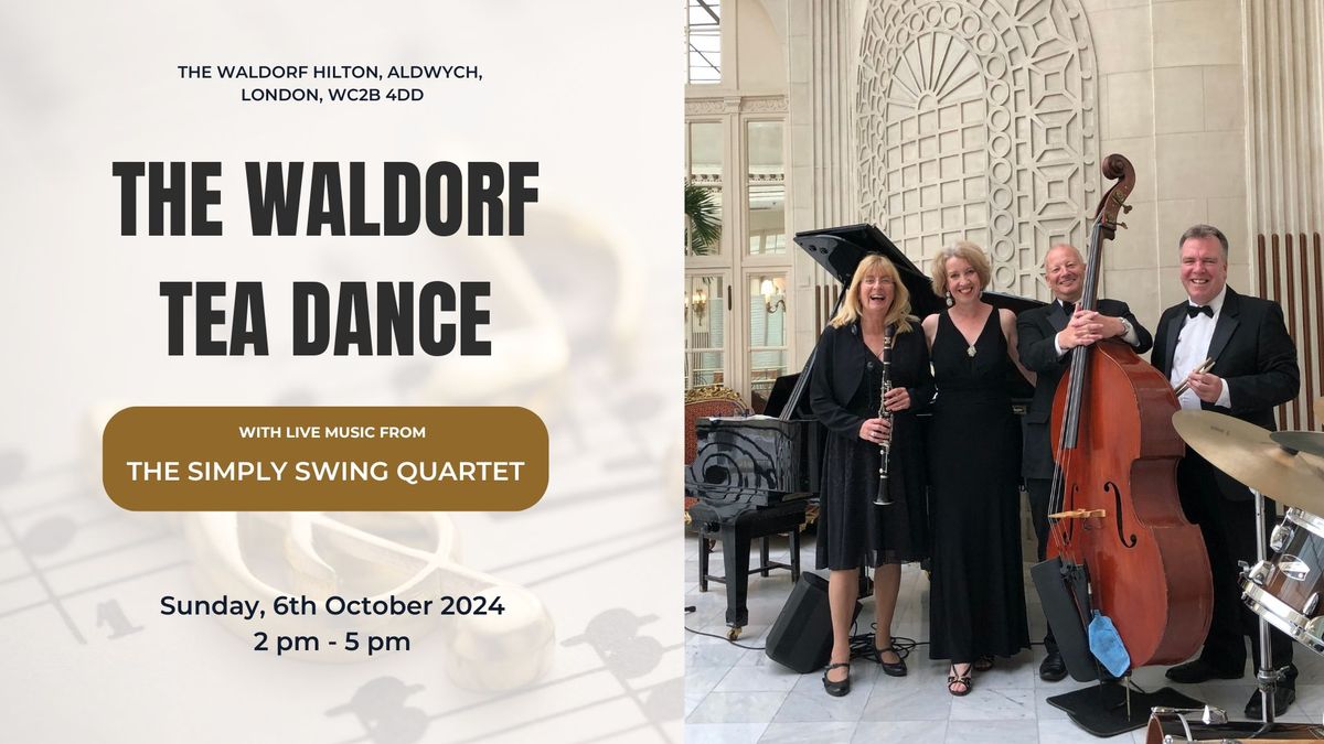 London Waldorf Afternoon Tea Dance