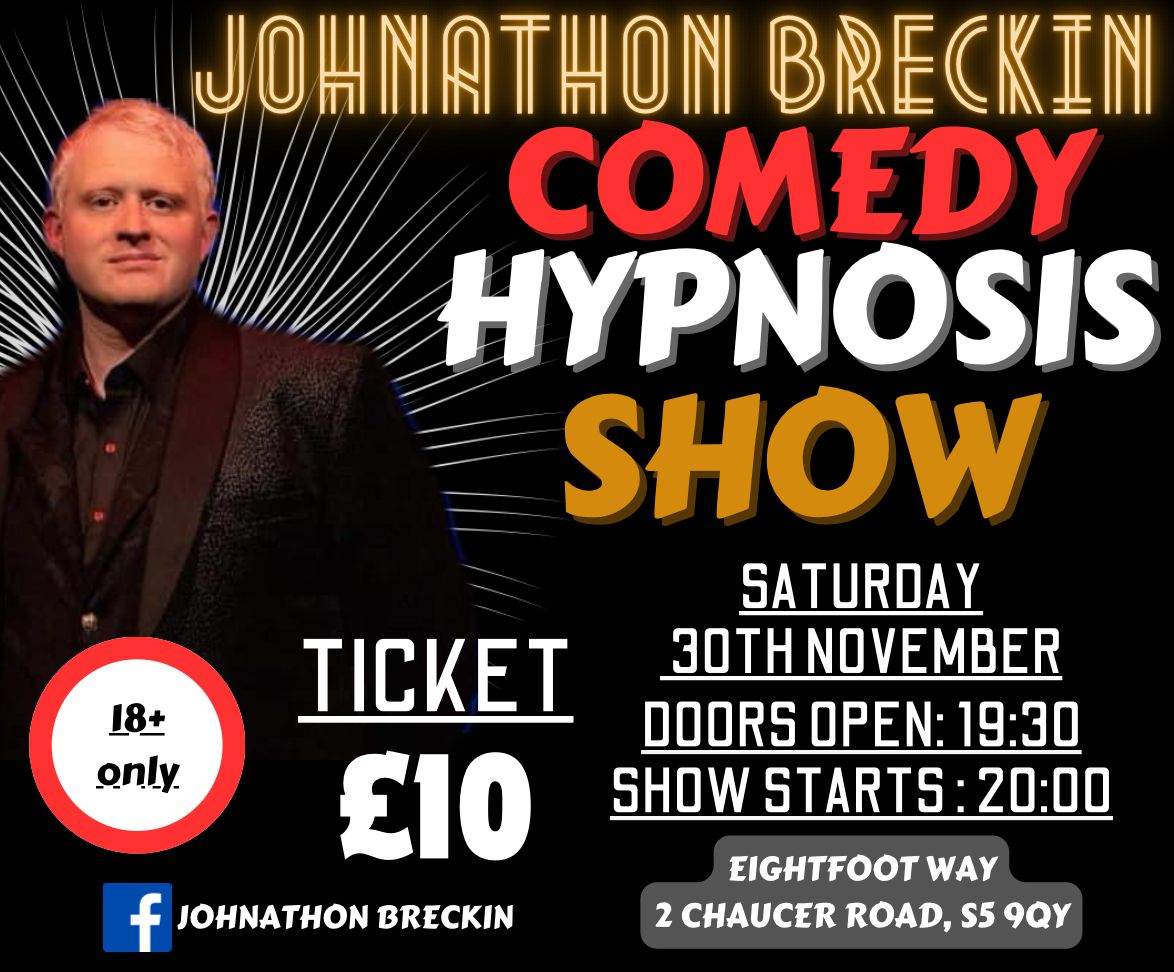 Comedy Hypnosis with Johnathon Breckin