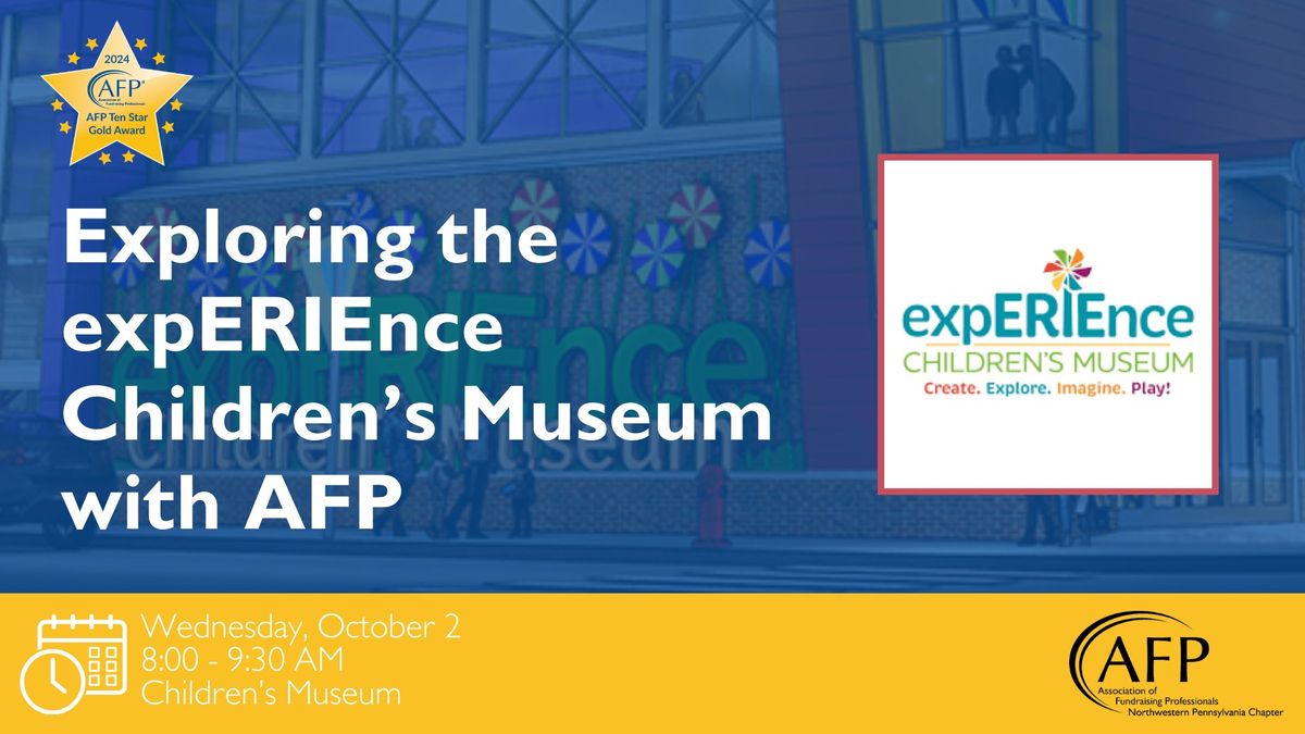 Exploring the  expERIEnce Children\u2019s Museum with AFP