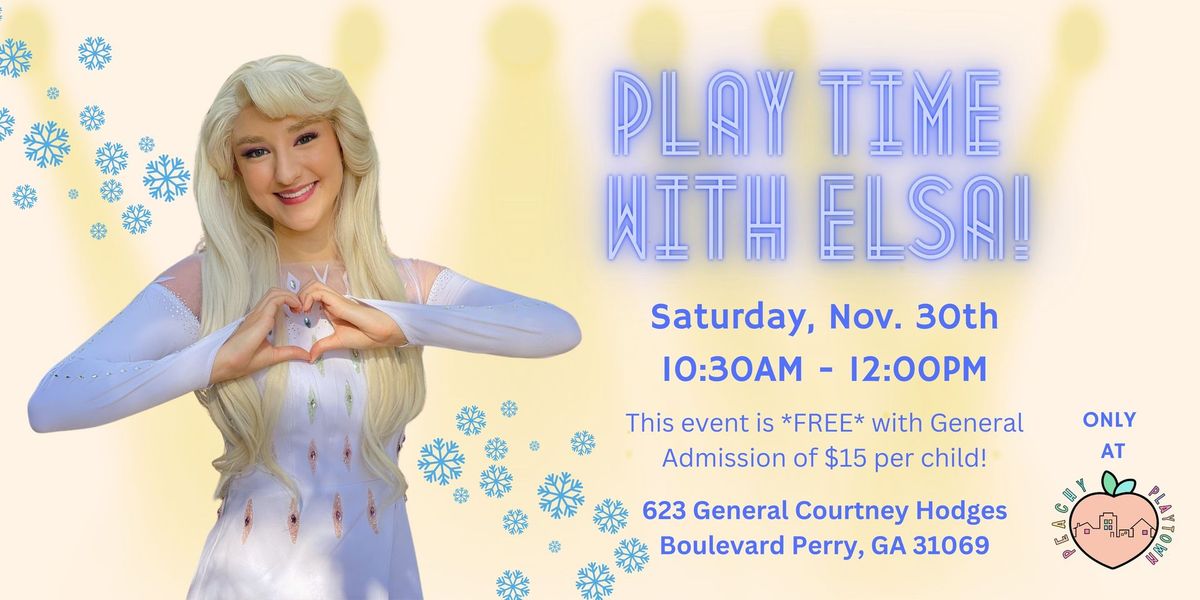 Play Time with Princess Elsa at Peachy Playtown! 