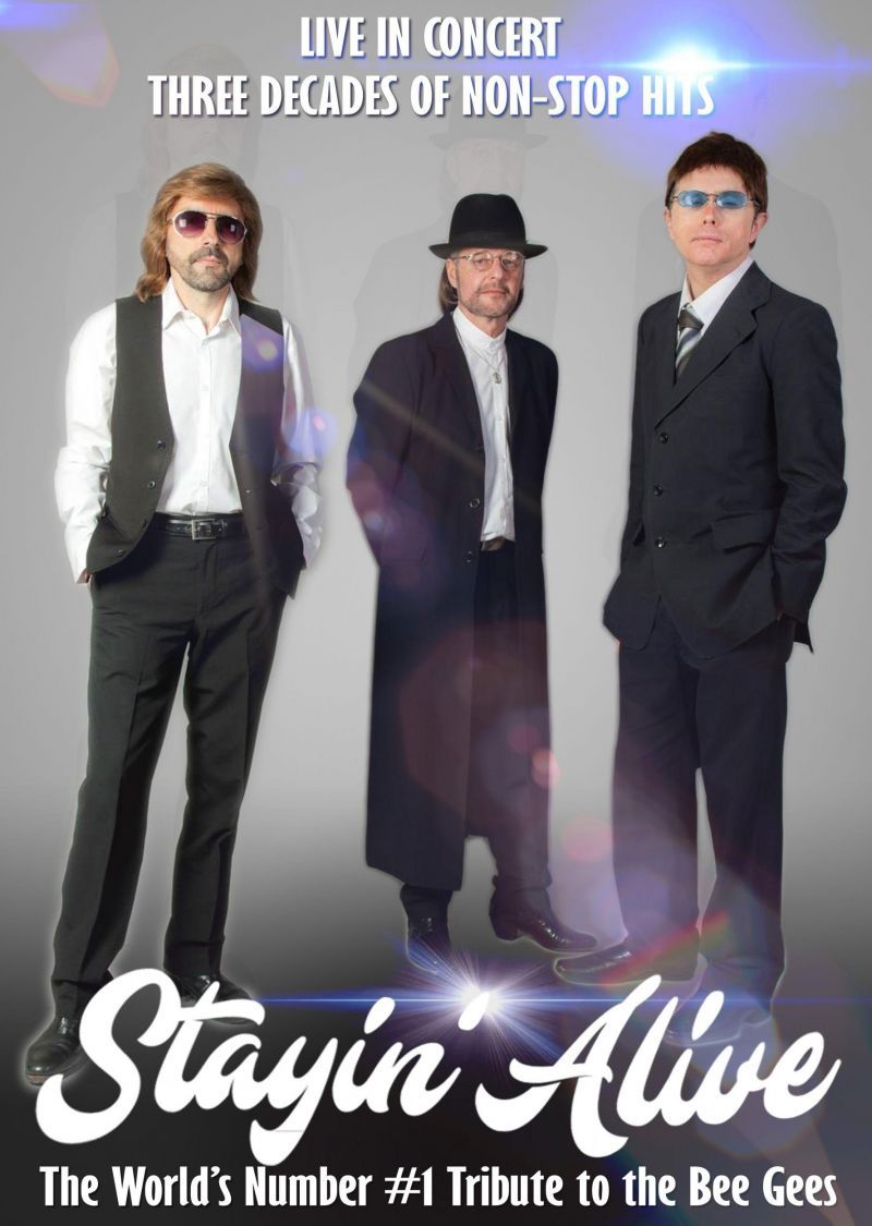 Stayin' Alive - A Tribute to The Bee Gees