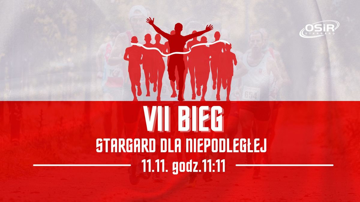 VII Bieg STARGARD DLA NIEPODLEG\u0141EJ