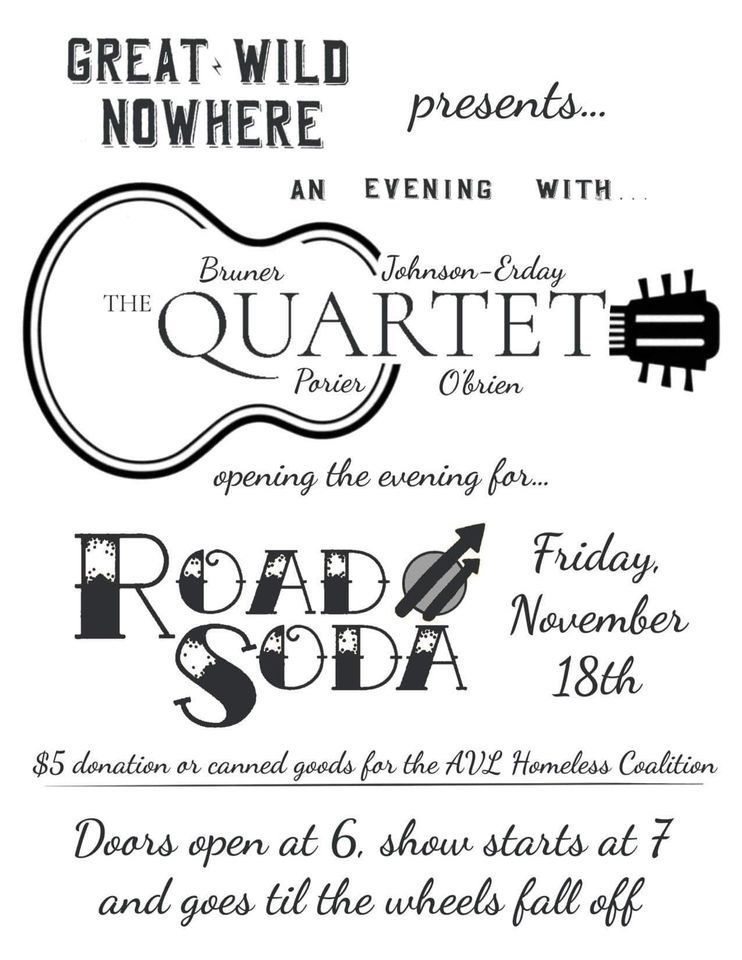 Road Soda & The Quartet @ The Great Wild Nowhere