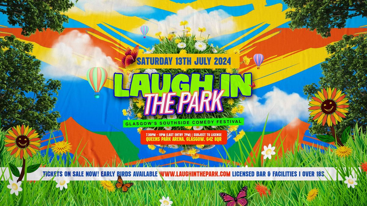 Laugh in the Park'24 - Saturday 13th July