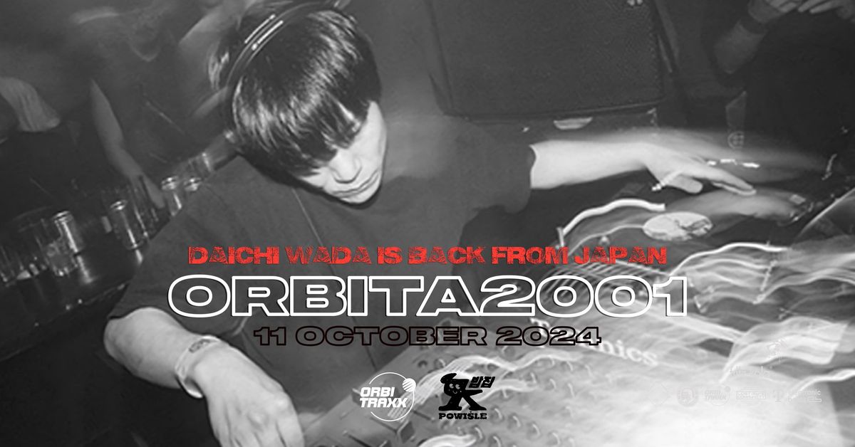 ORBITA2001 || DAICHI WADA (JPN) | K-BAR POWI\u015aLE