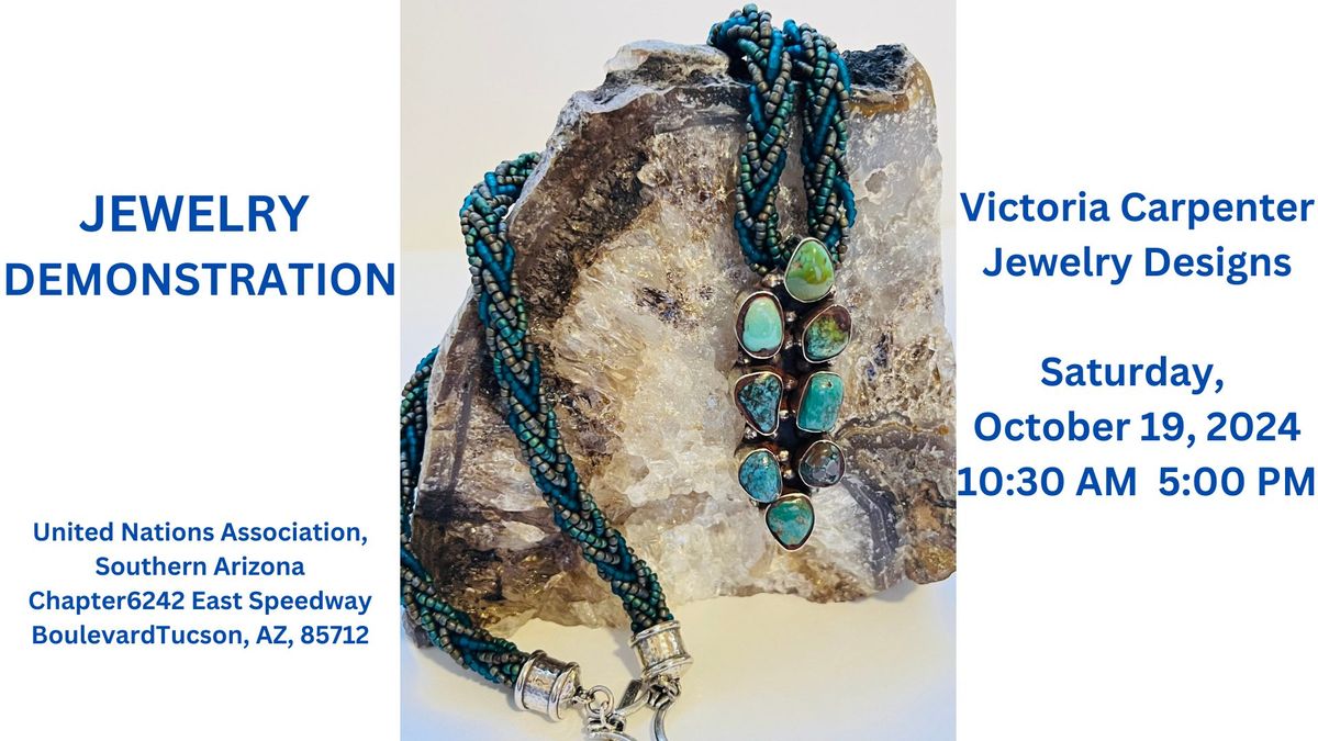 Jewelry Demonstration with Victoria Carpenter