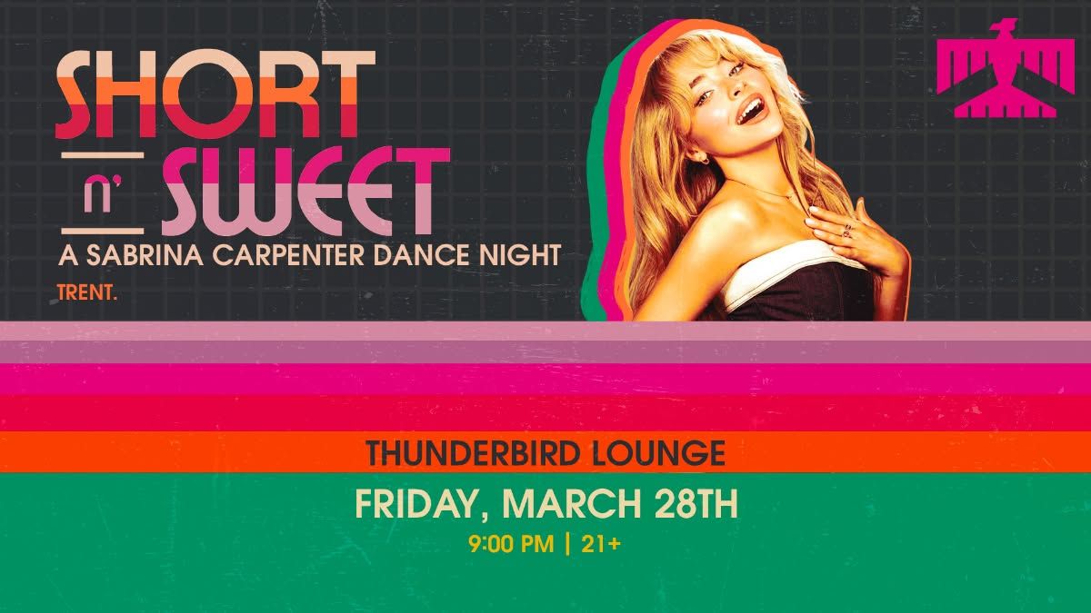 Short n' Sweet: A Sabrina Carpenter Dance Night at Thunderbird Lounge