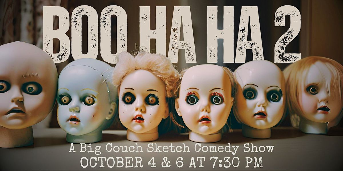 Boo HaHa: A Halloween-themed Sketch Comedy Show