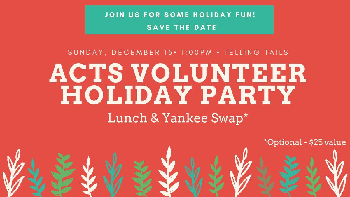 ACTS Volunteer Holiday Party