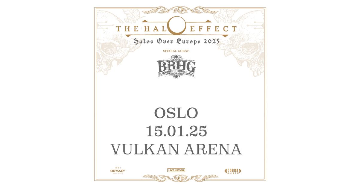 The Halo Effect \/ Vulkan Arena \/ Pres. av Live Nation