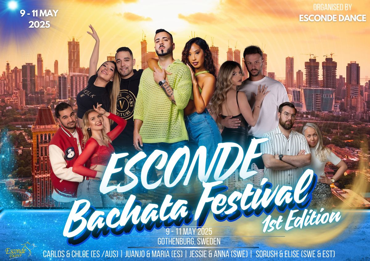 Esconde Bachata Festival 1st Edt - 9-11th May 2025 