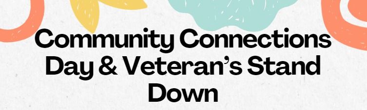 Community Connections Day & Veteran's Stand Down