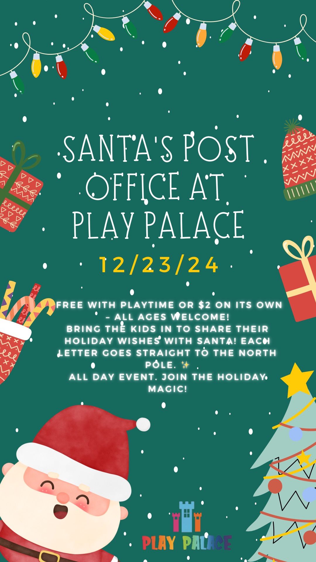 \ud83c\udf85Santa\u2019s Post Office at Play Palace\ud83c\udf85