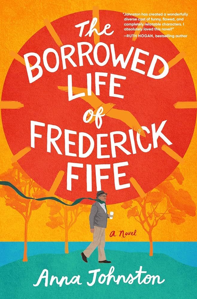 November book Club: The Borrowed Life of Frederick Fife