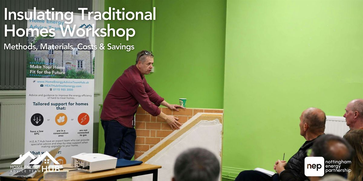 Insulating Traditional Homes Workshop - Mansfield