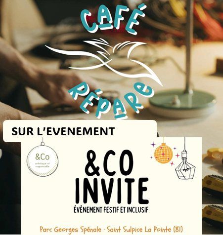 CAF\u00c9 R\u00c9PARE SUR L'EVENEMENT "&CO INVITE"