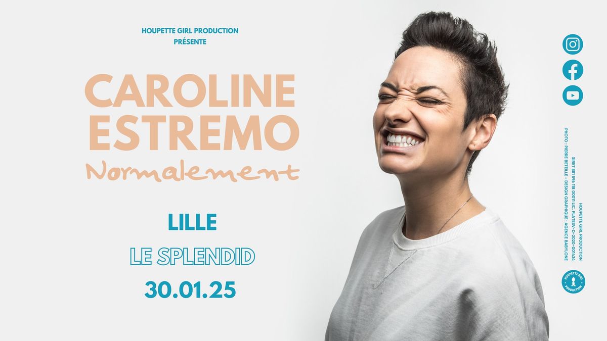 CAROLINE ESTREMO - NORMALEMENT