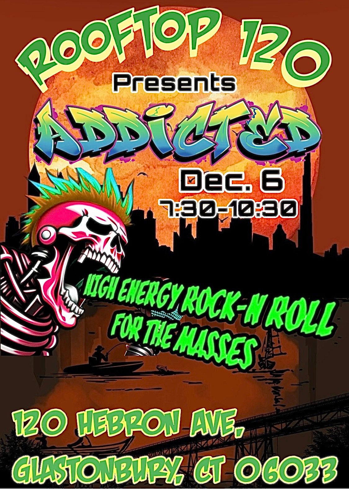 ROOFTOP 120 presents ADDICTED