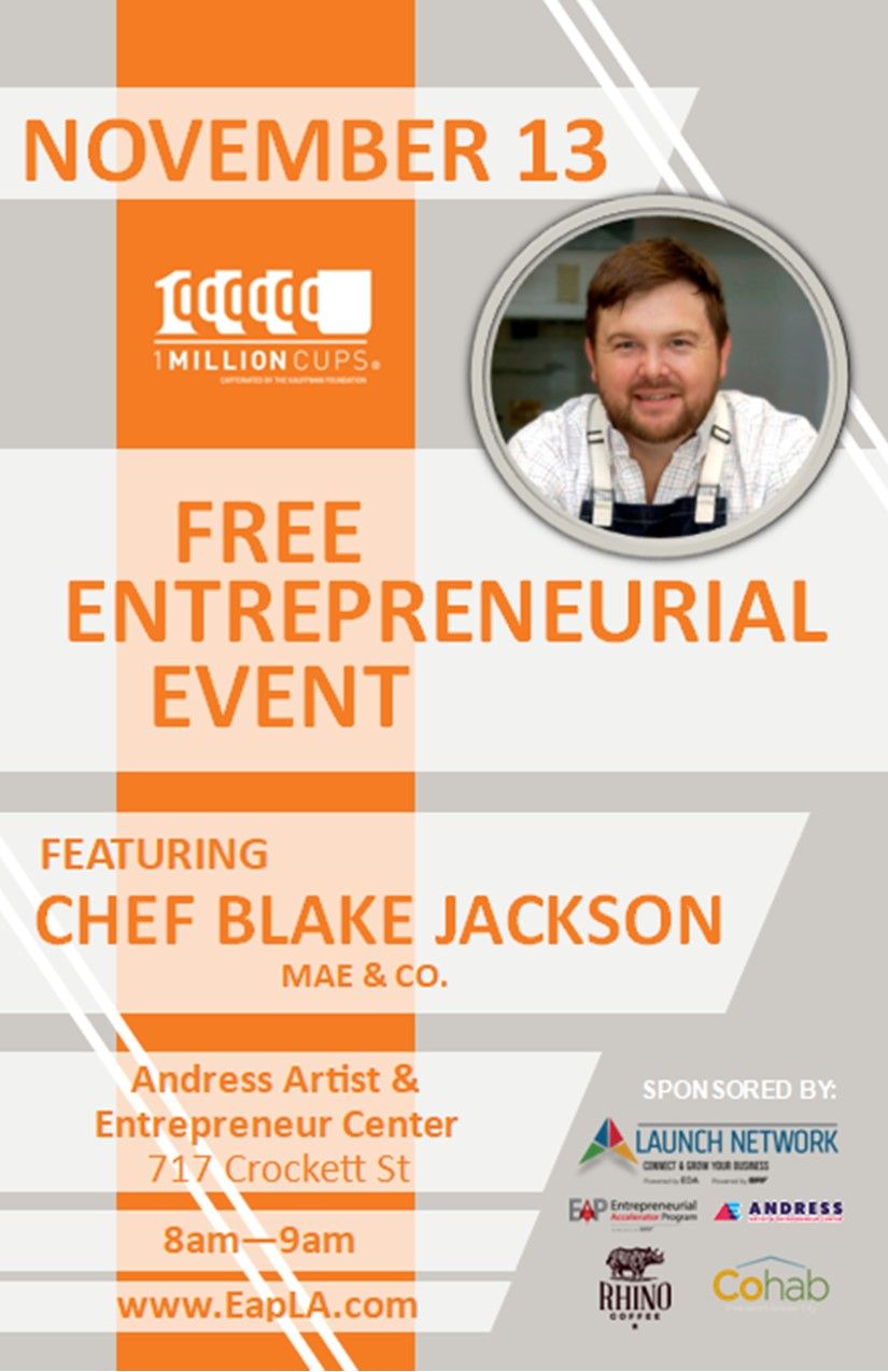 1 Million Cups November Gathering featuring Chef Blake Jackson with Mae & Co.