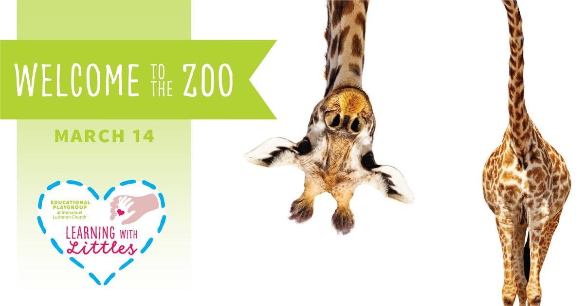 Learning with Littles playgroup -- Welcome to the Zoo!