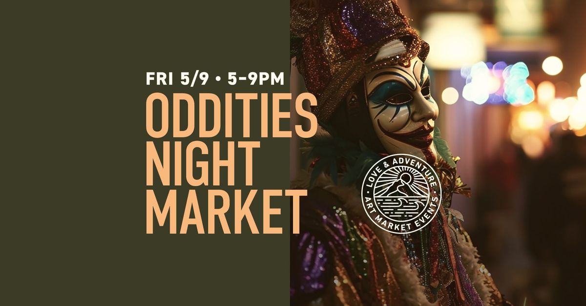 Oddities Night Market