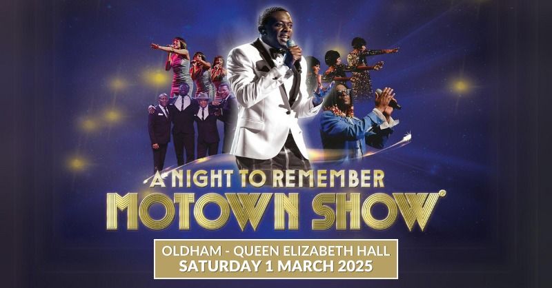 A Night To Remember Motown Show - Oldham