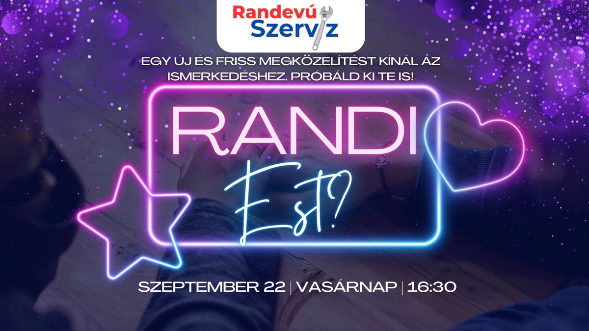 Randev\u00fa Szerv\u00edz Stifler 32, Szeptember 22. (Vas\u00e1rnap), 16:30 (30-45 koroszt\u00e1ly)