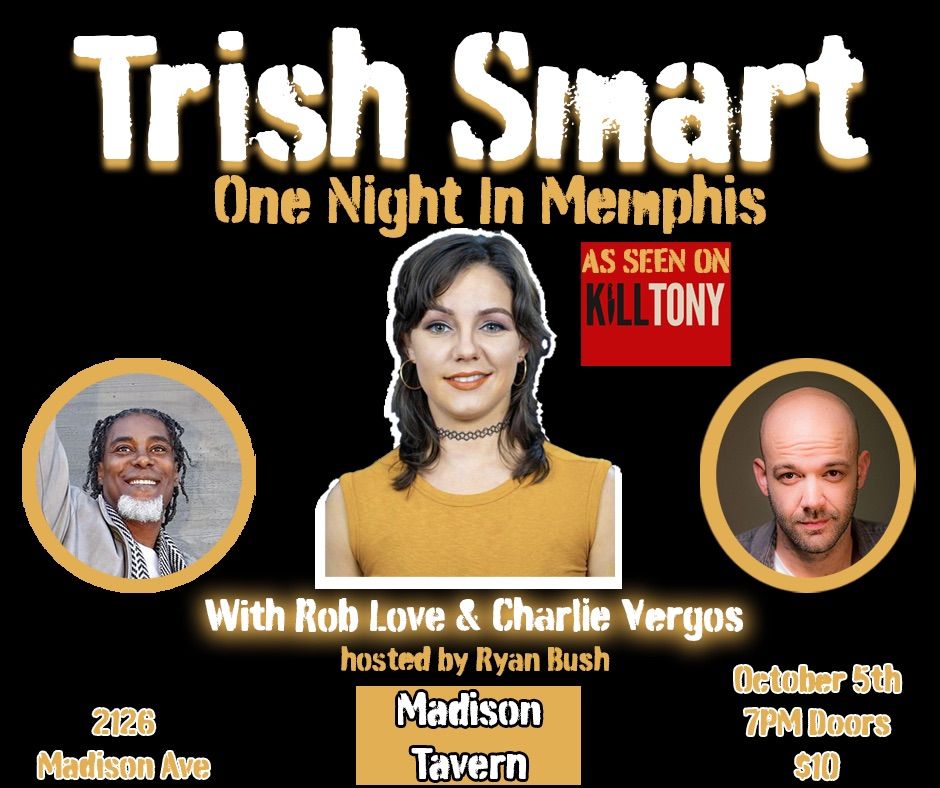 Trish Smart & New Friends Comedy Show