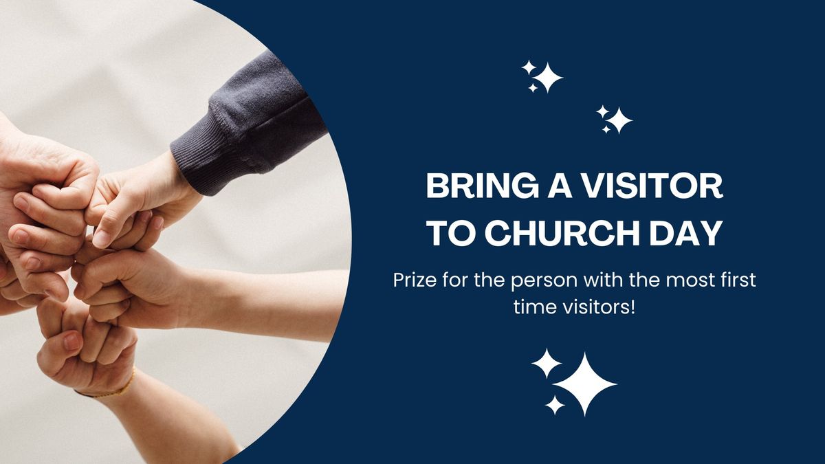 Bring a Visitor to Church Day