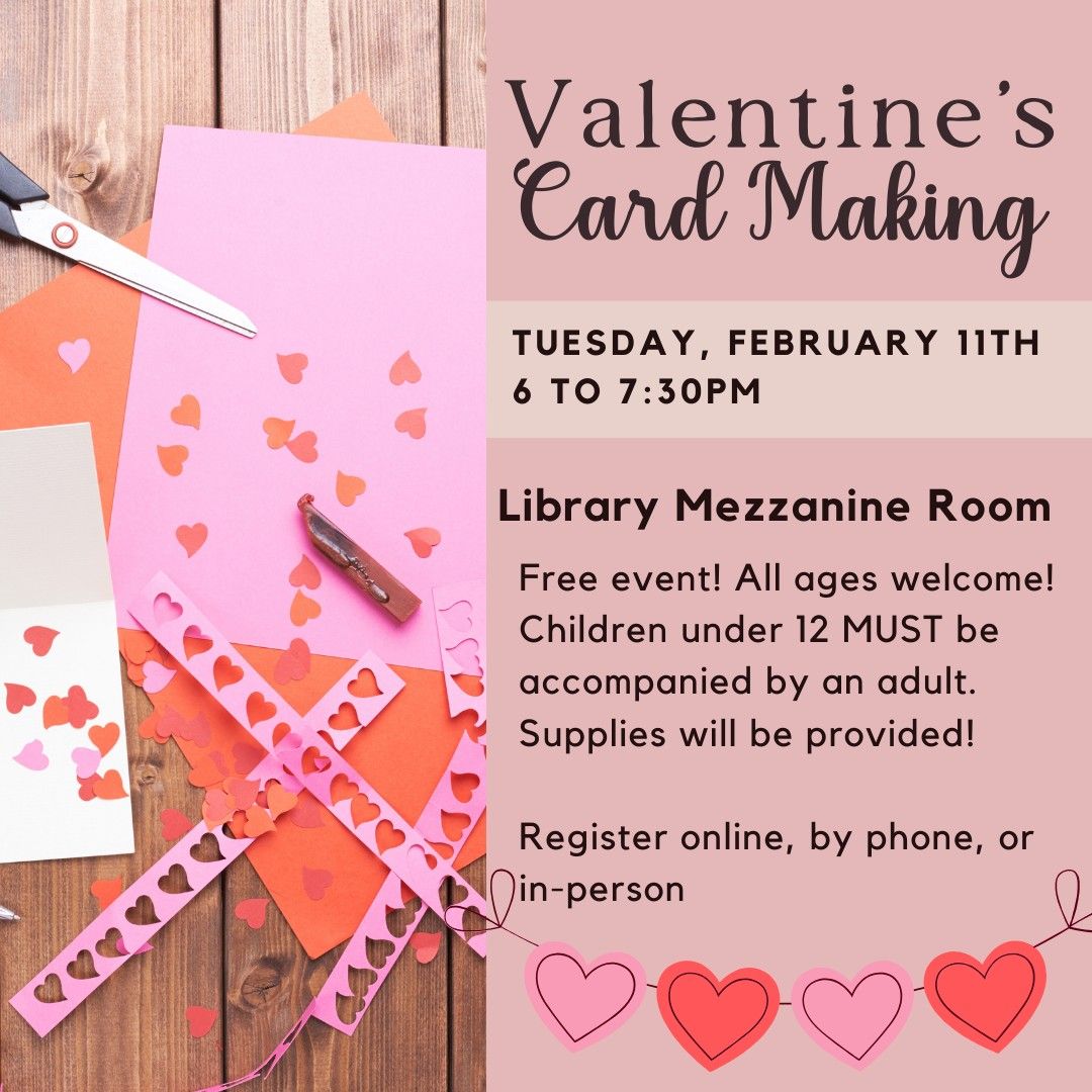 Valentine's Card Making 