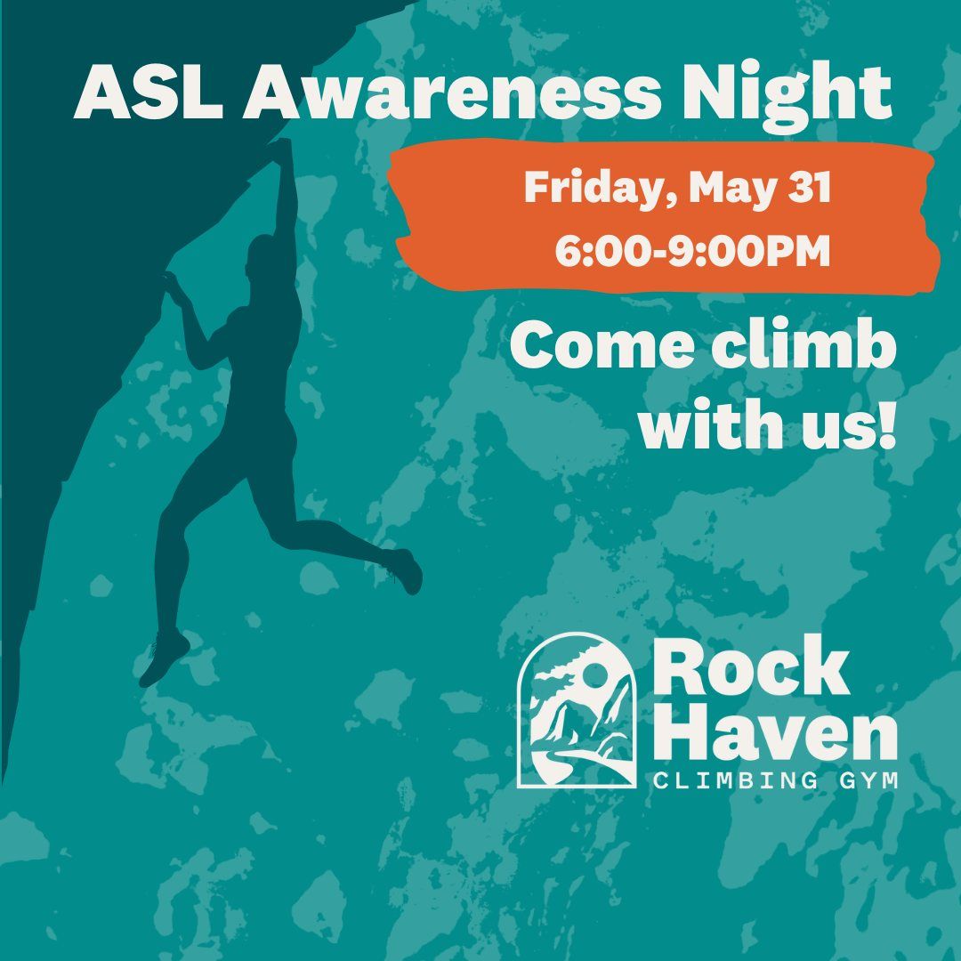 ASL Awareness & Climb Night