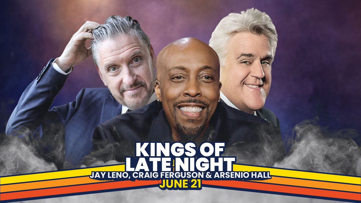 Kings of Late Night featuring Jay Leno, Craig Ferguson & Arsenio Hall