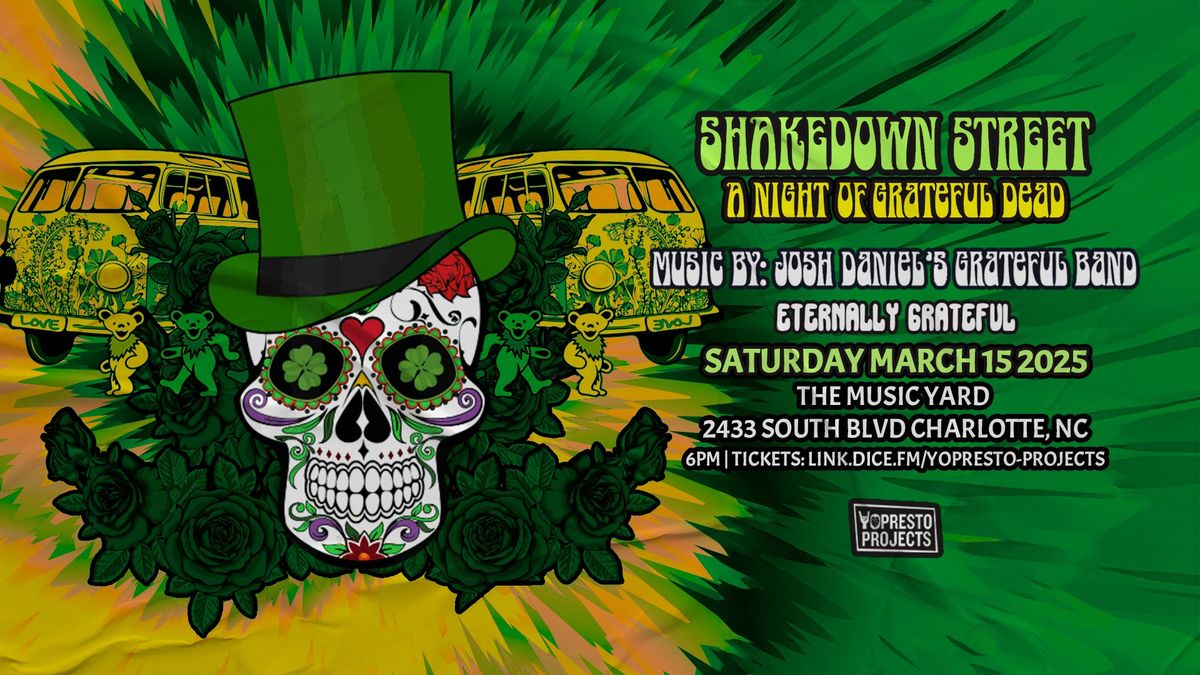 Shakedown Street: A Night of Grateful Dead