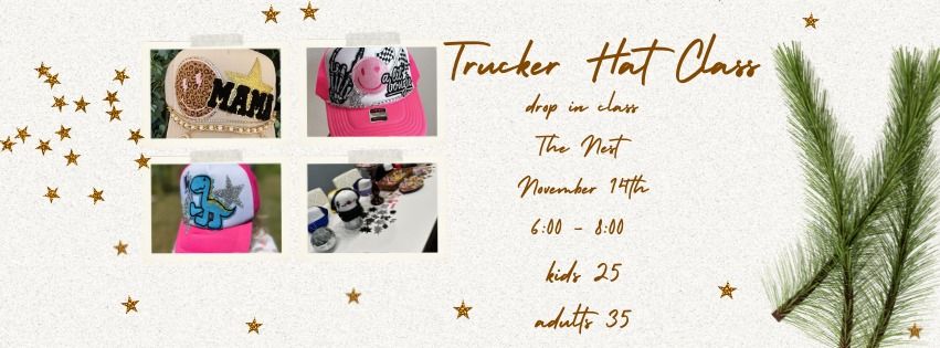 TRUCKER HAT DIY CLASS 