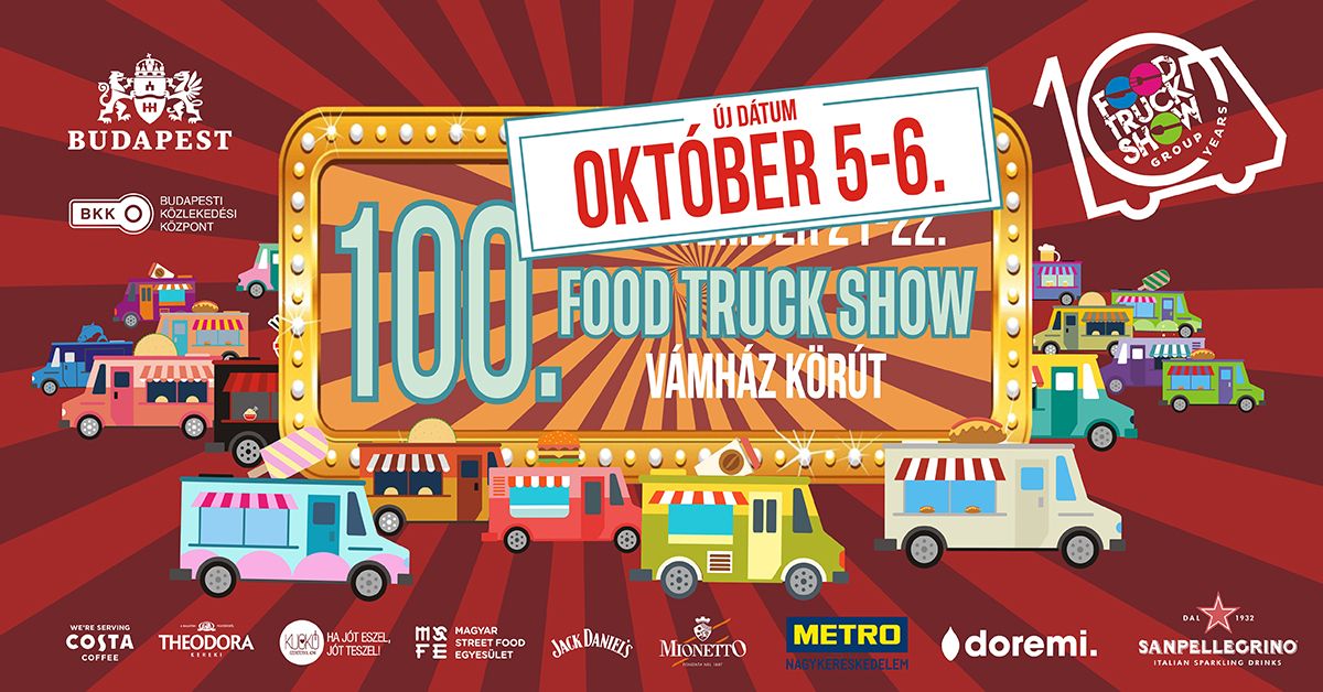 100. Food Truck Show - Budapest