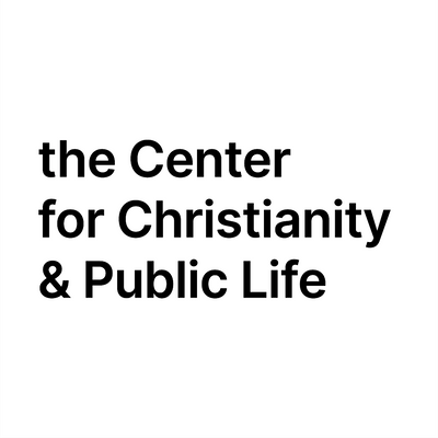 The Center for Christianity and Public Life