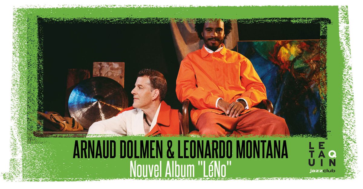 Arnaud Dolmen, Leonardo Montana "L\u00e9No" [Jazz]