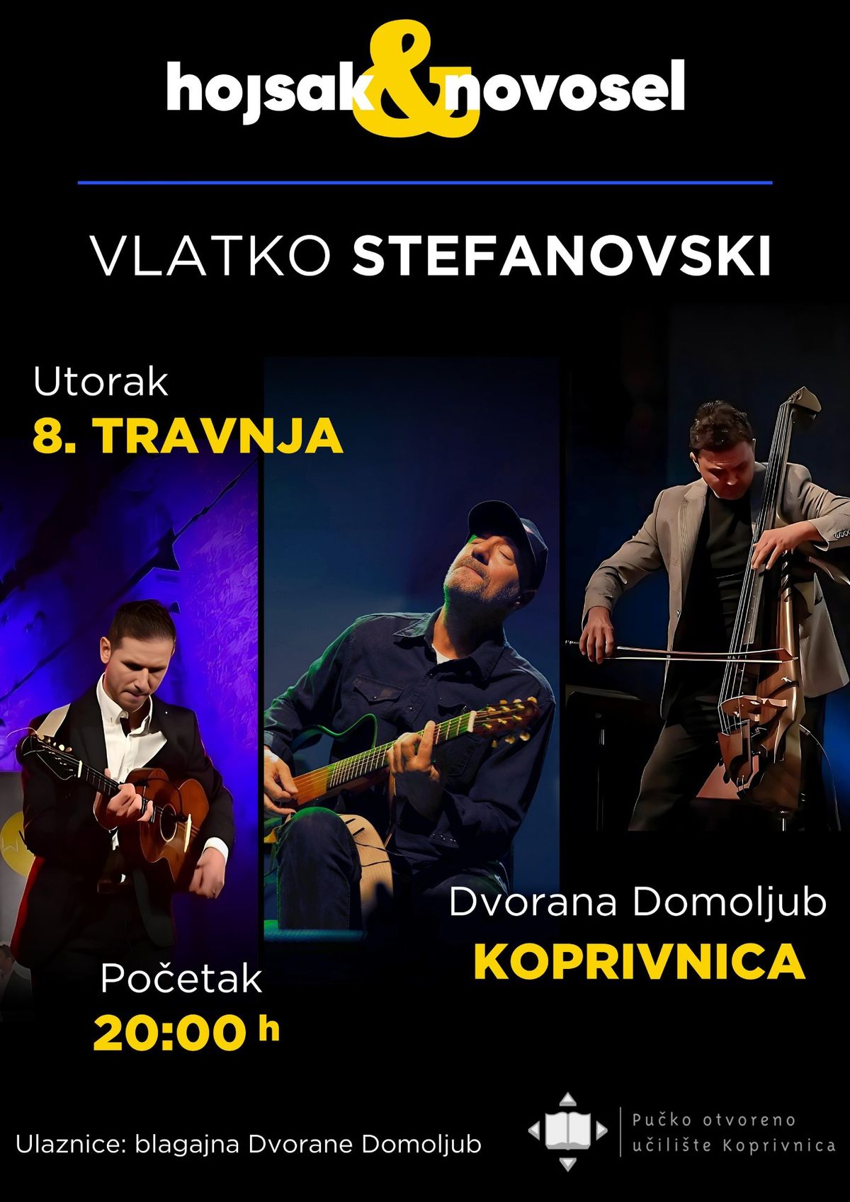 Vlatko Stefanovski ft. Hojsak & Novosel