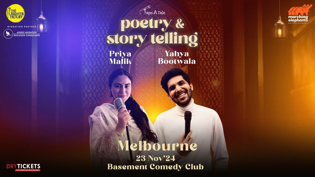 Poetry & Story Telling By Priya Malik and Yahya Bootwala