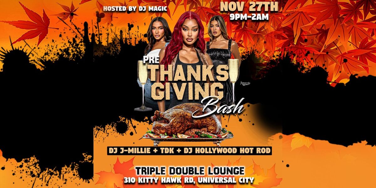 Pre Thanksgiving Bash