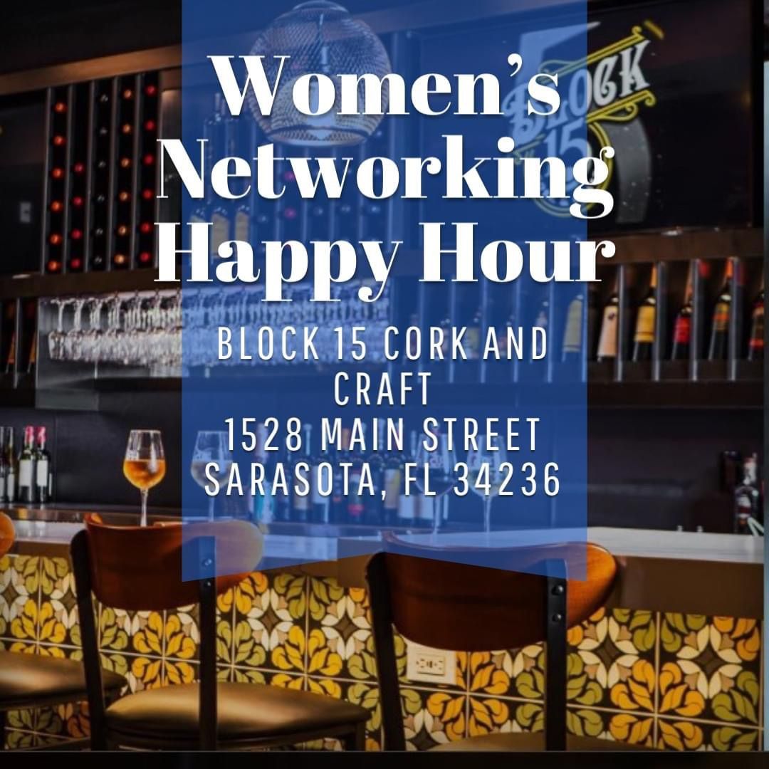 Third Thursday Women\u2019s Networking Happy Hour