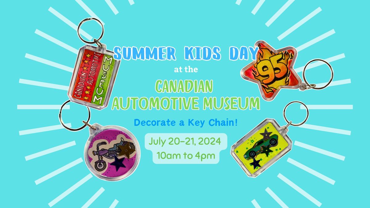 Summer Kids' Days: Key Chains and Cars
